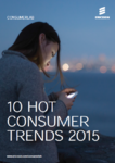 10 trendów konsumenckich firmy Ericsson na rok 2015